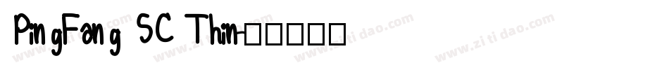 PingFang SC Thin字体转换